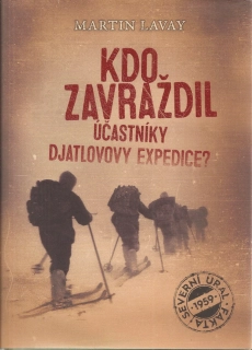 Kdo zavraždil účastníky Djatlovovy expedice?