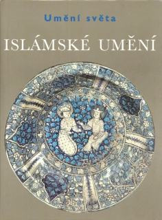 Umění světa - Islámské umění