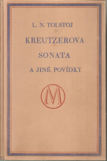 Kreutzerova sonata a jiné povídky