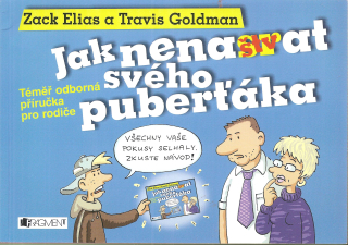 Jak nenaštvat svého puberťáka