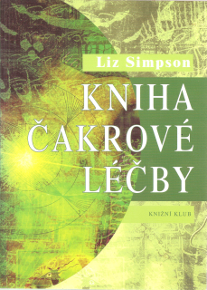 Kniha čakrové léčby