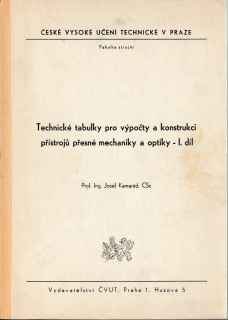 Technické tabulky pro výpočty a konstrukci přístrojů přesné mechaniky a optiky