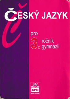 Český jazyk pro 3.ročník gymnázií
