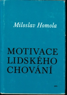 Motivace lidského chování