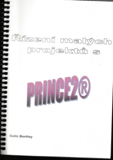 PRINCE2 pro řízení malých projektů