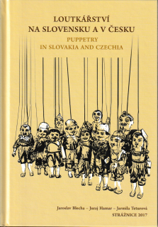 Loutkářství na Slovensku a v Česku