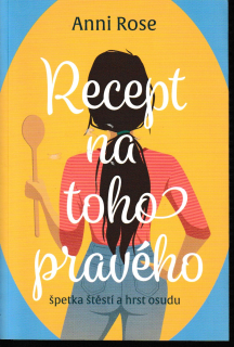 Recept na toho pravého