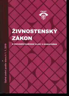 Živnostenský zákon a prováděcí nařízení vlády s komentářem