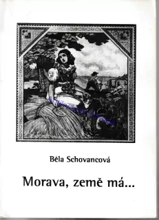 Morava, země má...