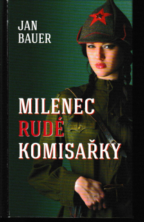 Milenec Rudé komisařky