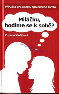 Miláčku, hodíme se k sobě?