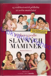 Výchova podle slavných maminek