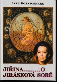 Jiřina Jirásková o sobě