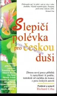 Slepičí polévka pro českou duši