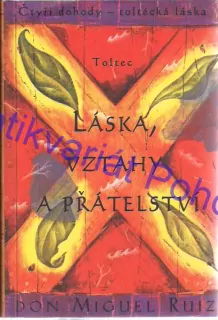 Láska, vztahy a přátelství