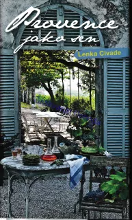 Provence jako sen